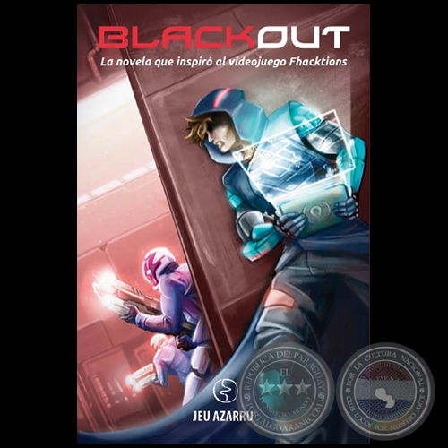 BLACKOUT - Autor: JUAN EDUARDO DE URRAZA - Ao 2019